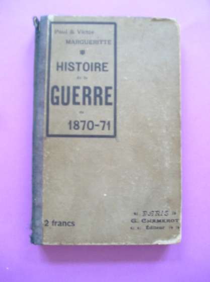 Annonce occasion, vente ou achat 'AYA Histoire de la Guerre de 1870-71'