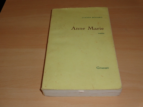 Annonce occasion, vente ou achat 'Anne Marie - Lucien Bodard'