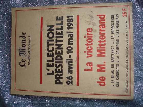 Annonce occasion, vente ou achat 'Le Monde, lection de MITTERRAND en 1981'
