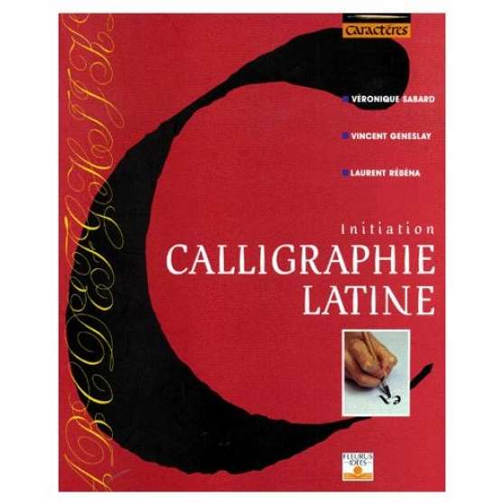 Annonce occasion, vente ou achat 'La calligraphie latine - initiation'