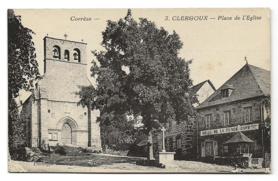 Annonce occasion, vente ou achat 'CPA - Clergoux (19) - Place de L\'Eglise'