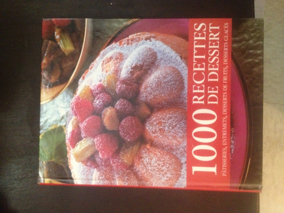 Annonce occasion, vente ou achat 'Livre 1000 recettes de dessert neuf'