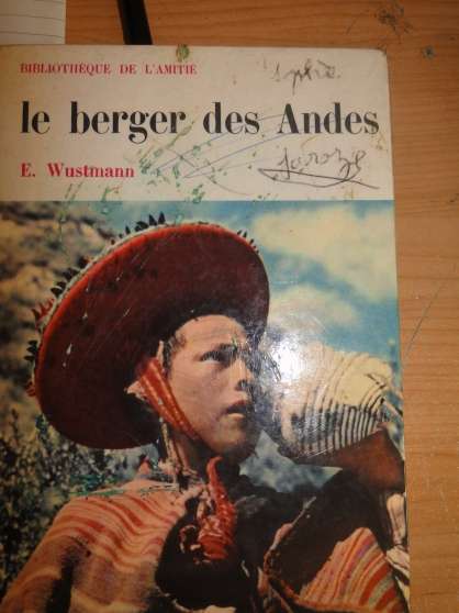 Annonce occasion, vente ou achat 'le berger des Andes de E.Wustmann'