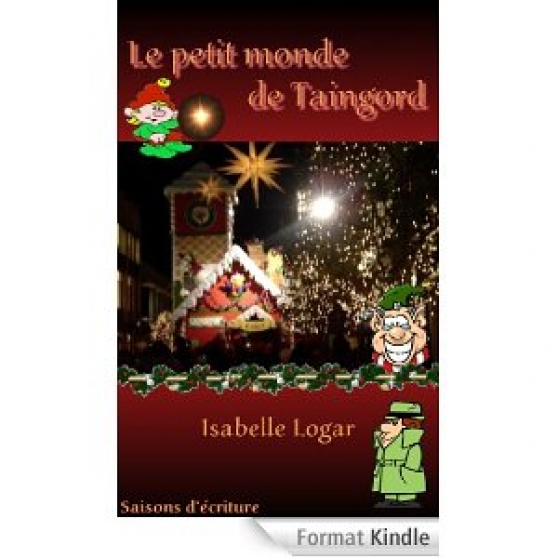 Annonce occasion, vente ou achat 'Le petit Monde de Taingord'