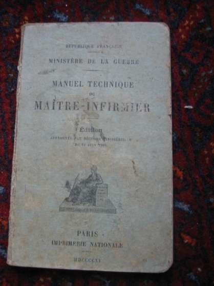 Annonce occasion, vente ou achat 'Manuel Technique Maitre Infirmier 1909'
