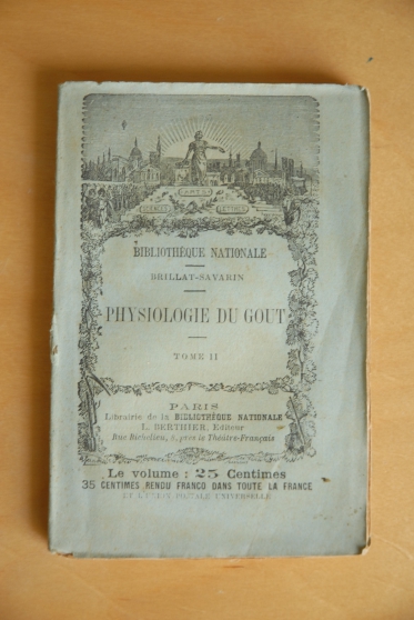 Annonce occasion, vente ou achat 'Physiologie Du Gout 2, Brillat-Savarin'
