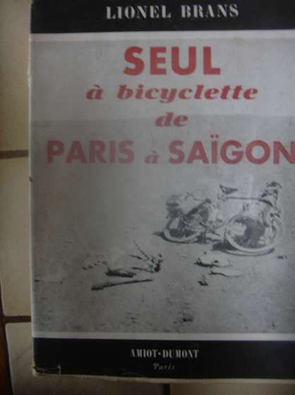 Annonce occasion, vente ou achat 'Seul  bicyclette de PARIS  SAIGON'