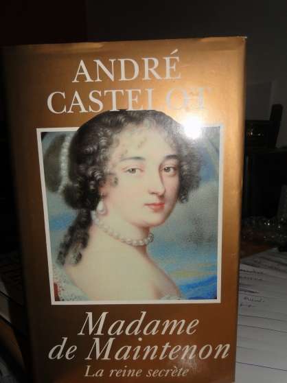 Annonce occasion, vente ou achat 'Madame de Maintenon de Andr Castelot'