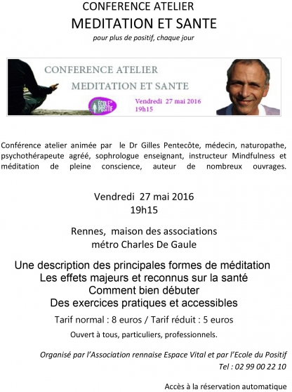 Annonce occasion, vente ou achat 'Confrence Atelier : Mditation et Sant'