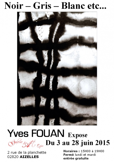 Annonce occasion, vente ou achat 'Yves FOUAN - Exposition Noir  Gris  Bl'