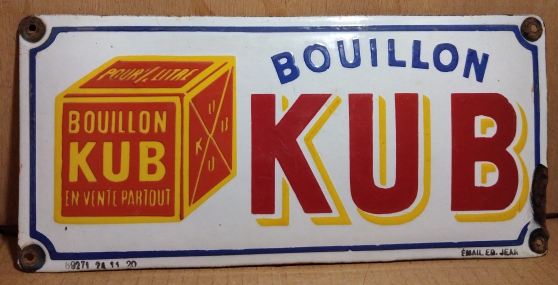 Annonce occasion, vente ou achat 'PLAQUE EMAILLEE BOUILLON KUB'
