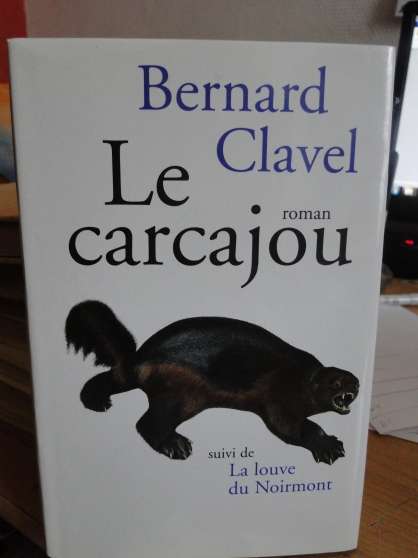 Annonce occasion, vente ou achat 'le carcajou de Bernard Clavel'