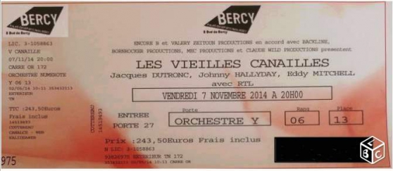 Annonce occasion, vente ou achat 'Ticket Vieilles Canailles concert Carr'