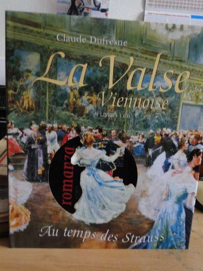 Annonce occasion, vente ou achat 'la valse viennoise de Claude Dufresne'