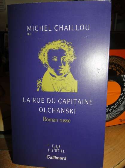 Annonce occasion, vente ou achat 'la rue du capitaine olchanski de Michel'