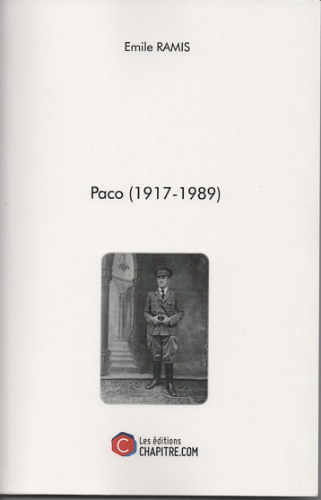 Annonce occasion, vente ou achat 'Livre PACO (1917-1989)'