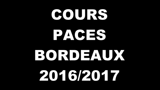 Annonce occasion, vente ou achat 'Cours PACES Bordeaux 2016/2017'