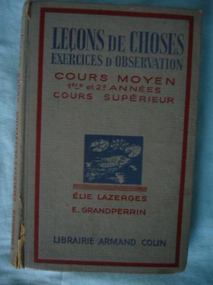 Annonce occasion, vente ou achat 'Leons de choses-Livre ancien-1952'