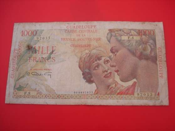Annonce occasion, vente ou achat 'Billet 1000 francs GUADELOUPE Union fran'