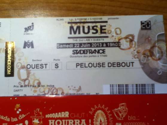 Annonce occasion, vente ou achat 'Place MUSE concert Stade de France 22/06'