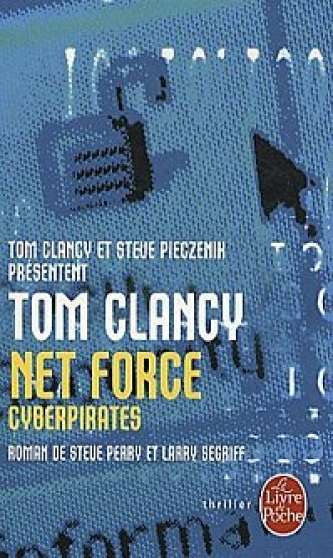 Annonce occasion, vente ou achat 'TOM CLANCY - NET FORCE Cyberpirates NEUF'