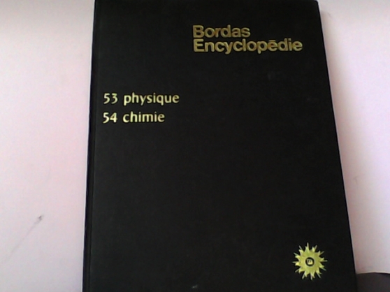 Annonce occasion, vente ou achat 'encyclopedie bordas chimie physique'