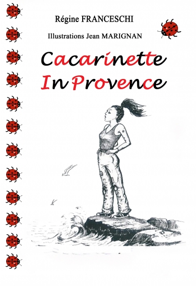Annonce occasion, vente ou achat 'Cacarinette In Provence, Volume 1'