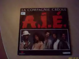 45 tours : La compagnie Créole : A.I.E.