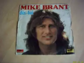 45 tours : Mike Brant : Dis-lui