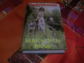 La bicyclette bleue de Régine DEFORGES