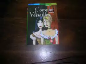 Complot à Versailles d'Annie Jay