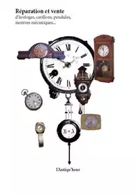 Réparation horlogerie ancienne