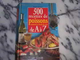 500 Recettes De Poissons, Crustacés