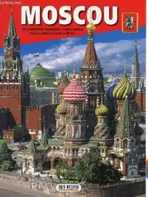 Vends livre sur Moscou