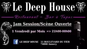 Jam DeepHouse Annecy 1 Vendredi par mois