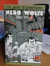 Nero Wolfe, un goût d'amertume de Rex st