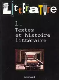 Littérature Textes & histoire littéraire