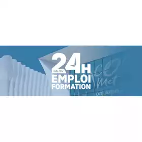 salon 24H Emploi Formation Orléans 2025