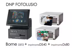 Borne Photo Pro +Imprimante DS40 +DS80