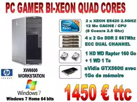 PC GAMER 2XEON QUAD 2.5Ghz 8Go 2HD 160GO