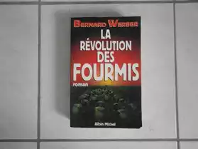 LA REVOLUTION DES FOURMIS