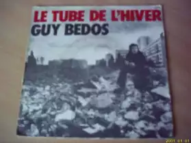 45 tours: Guy Bedos : Le tube de l'hiver