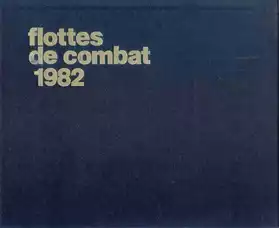 Flottes de combat 1982