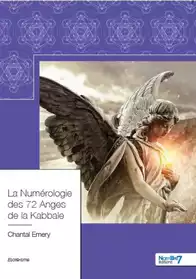 Numérologie des 72 anges de la Kabbale