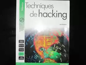 Techniques de hacking de Jon Erickson