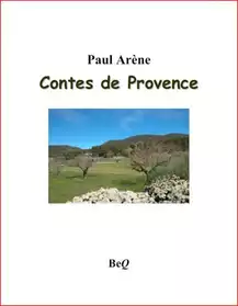 Contes de Provence Paul Arène - Ebook