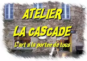 ATELIER DE LA CASCADE - CADEAUX