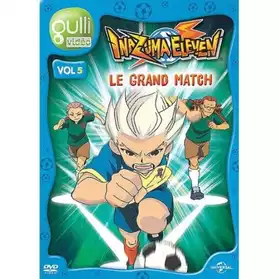 DVD « Inazuma » Eleven - Vol. 5 - Le Gra