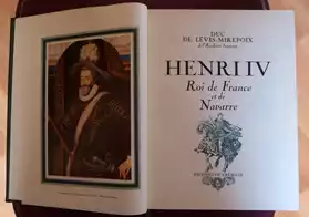 Henri IV - (Duc Levis - Mirepoix)