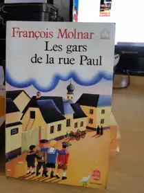 les gars de la rue Paul de François Moln